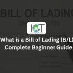 What is a Bill of Lading (B/L)? Complete Beginner Guide